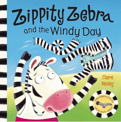Stock image for Zippity Zebra and the Windy Day for sale by WorldofBooks