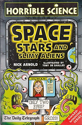 Stock image for Horrible Science Space Stars and Slimy Aliens for sale by Once Upon A Time Books