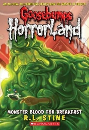 Imagen de archivo de Monster Blood for Breakfast!: No. 3 (Goosebumps Horrorland) a la venta por WorldofBooks