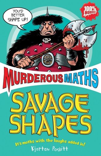 9781407107103: Savage Shapes (Murderous Maths)