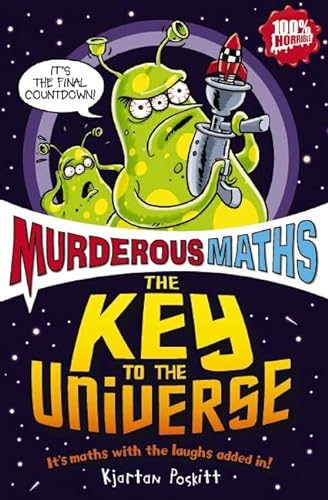 9781407107110: The Key to the Universe (Murderous Maths)
