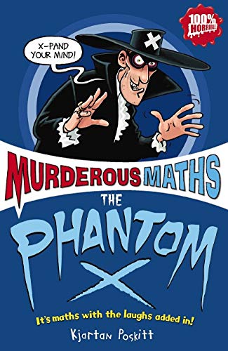Imagen de archivo de The Phantom X (Murderous Maths) a la venta por Half Price Books Inc.