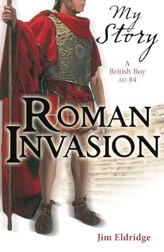 9781407107370: Roman Invasion (My Story)