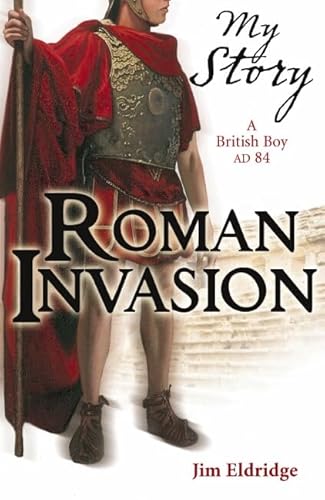 Stock image for Roman Invasion (My Story) for sale by SecondSale