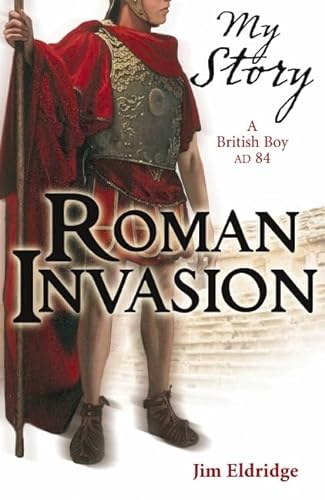 Stock image for Roman Invasion (My Story) for sale by SecondSale