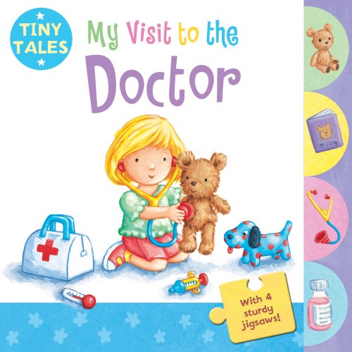 Stock image for My Visit to the Doctor (Tiny Tales) for sale by WorldofBooks