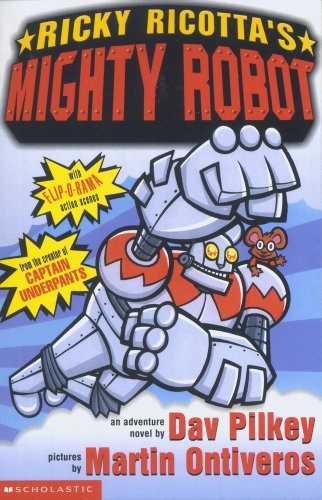 9781407107585: Ricky Ricotta's Mighty Robot