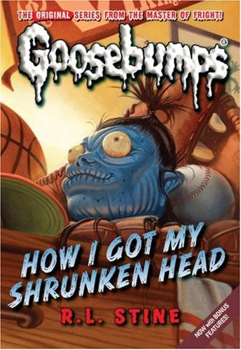 9781407108391: How I Got My Shrunken Head: No. 10 (Classic Goosebumps)