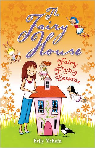 Beispielbild fr Fairy Flying Lessons: no. 8 (The Fairy House) zum Verkauf von WorldofBooks