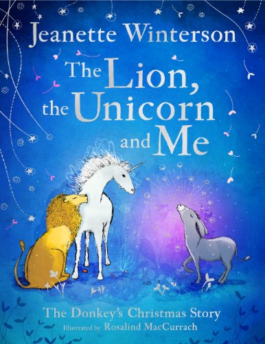 Lion the Unicorn and Me (9781407109053) by Jeanette Winterson