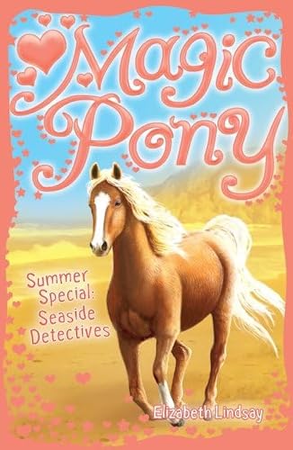 Stock image for Summer Special: Seaside Detectives (Magic Pony) for sale by AwesomeBooks