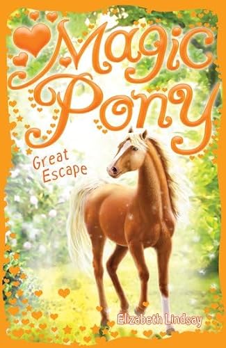 9781407109169: Great Escape (Magic Pony)