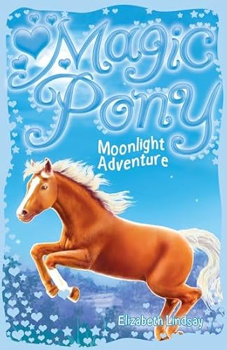 Imagen de archivo de Moonlight Adventure (Magic Pony) a la venta por AwesomeBooks