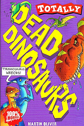 Imagen de archivo de Dead Dinosaurs (Totally) a la venta por WorldofBooks