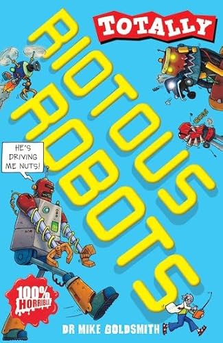 Beispielbild fr Riotous Robots (Totally) zum Verkauf von WorldofBooks