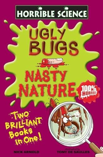 Imagen de archivo de Ugly Bugs and Nasty Nature (Horrible Science) a la venta por WorldofBooks