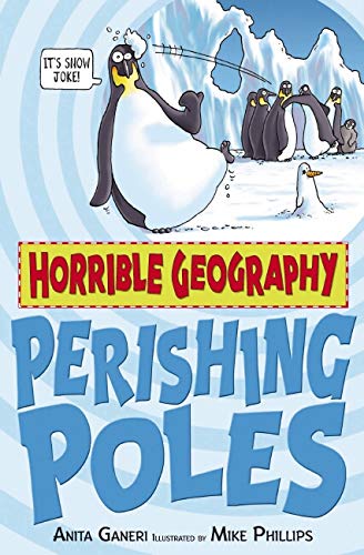 Beispielbild fr Perishing Poles (Horrible Geography) zum Verkauf von AwesomeBooks