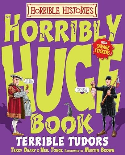 Imagen de archivo de Horribly Huge Book of Terrible Tudors (Horrible Histories) a la venta por WorldofBooks