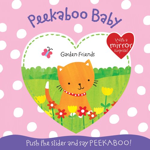 Beispielbild fr Garden Friends (Peekaboo Baby) zum Verkauf von AwesomeBooks