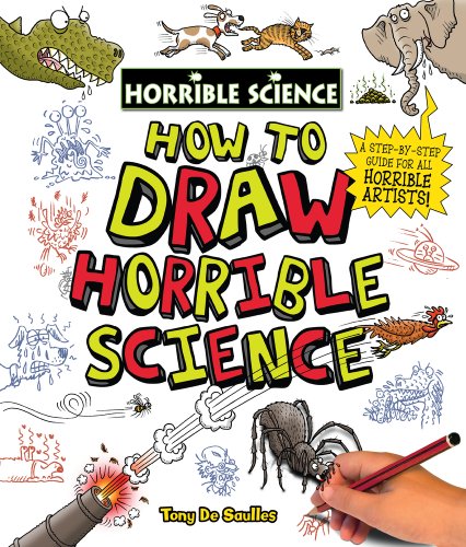 Beispielbild fr How to Draw Horrible Science zum Verkauf von WorldofBooks