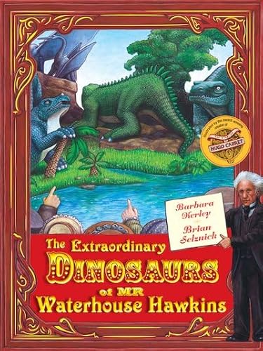 Stock image for The Extraordinary Dinosaurs of Waterhouse Hawkins for sale by WorldofBooks