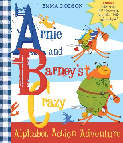 Beispielbild fr Arnie and Barney's Crazy Alphabet Action Adventure zum Verkauf von WorldofBooks