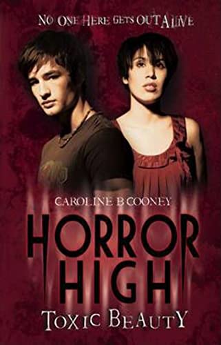 Toxic Beauty (Horror High) (9781407111506) by Caroline B. Cooney