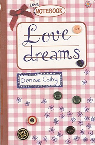 Beispielbild fr Love dreams (Love Notebook) zum Verkauf von Reuseabook