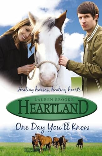 Stock image for One Day You'll Know (Heartland) for sale by ThriftBooks-Atlanta