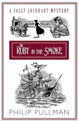 9781407111698: The Ruby in the Smoke (Sally Lockhart Quartet)