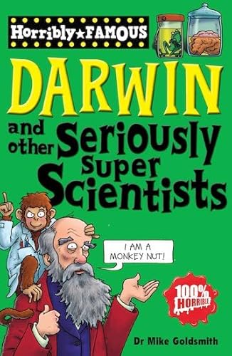 Imagen de archivo de Darwin & other Seriously Super Scientists (Horribly Famous) a la venta por WeBuyBooks