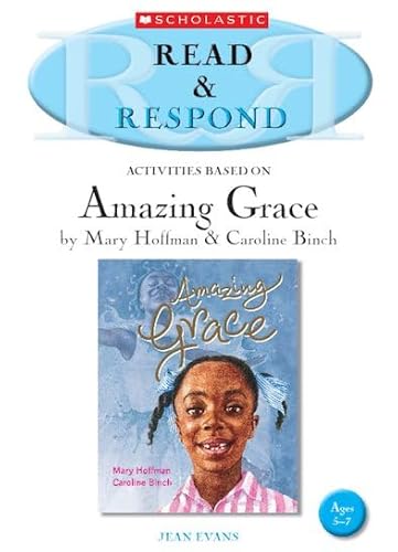 Beispielbild fr Amazing Grace Teacher Resource (Read & Respond) zum Verkauf von AwesomeBooks