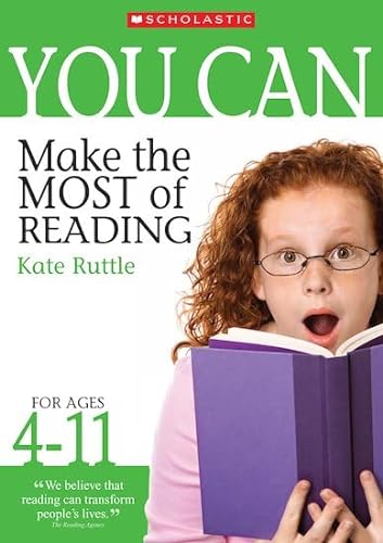 Make the Most of Reading (You Can..) (9781407114460) by Ruttle, Kate