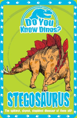 Beispielbild fr Stegosaurus (Do You Know Dinosaurs) zum Verkauf von WorldofBooks