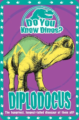 Stock image for Diplodocus - the one with the long neck (Do You Know Dinosaurs) for sale by WorldofBooks
