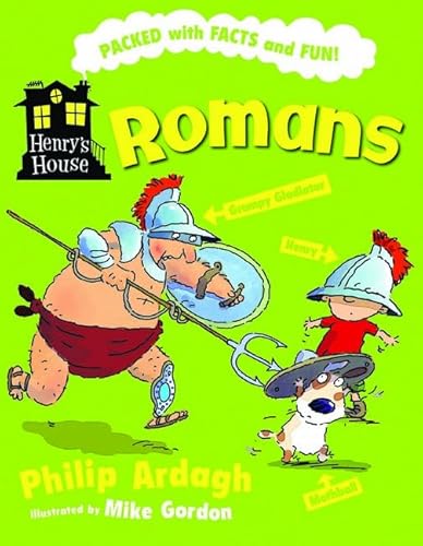 Romans (Henry's House) (9781407114842) by Philip Ardagh