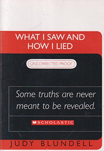 Imagen de archivo de What I Saw and How I Lied a la venta por Better World Books