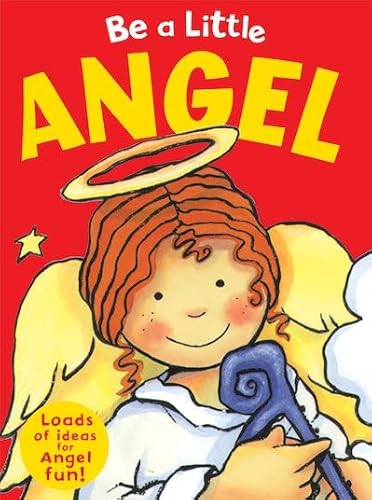 Be a Little Angel (9781407115313) by Barraclough, Sue