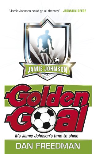 Imagen de archivo de Golden Goal (Jamie Johnson, Book 3) a la venta por WorldofBooks