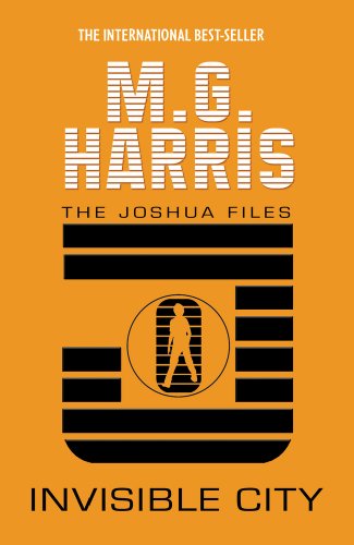 Invisible City (Joshua Files, Band 1) - Harris, M