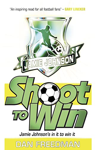 9781407116129: Shoot To Win (Jamie Johnson, Book 2)