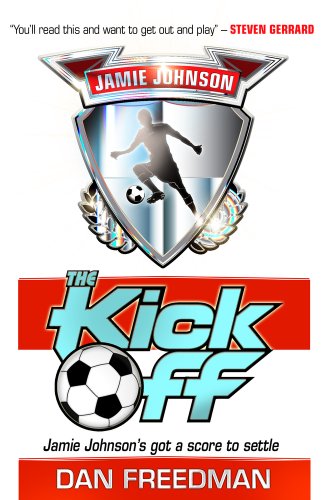 Stock image for The Kick Off (Jamie Johnson) for sale by Once Upon A Time Books