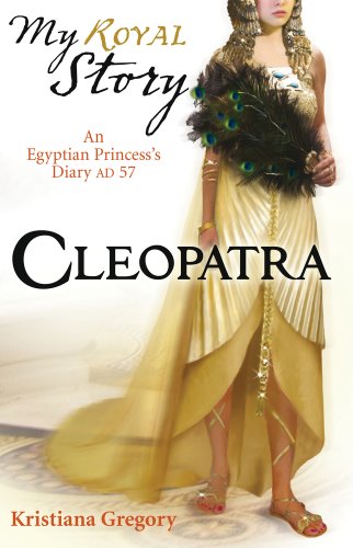 Beispielbild fr Cleopatra (My Royal Story) zum Verkauf von AwesomeBooks