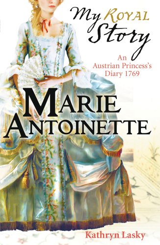 Beispielbild fr Marie Antoinette (My Royal Story) zum Verkauf von WorldofBooks