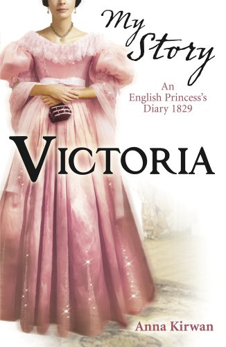 Victoria (My Story) (9781407116204) by Kirwan, Anna