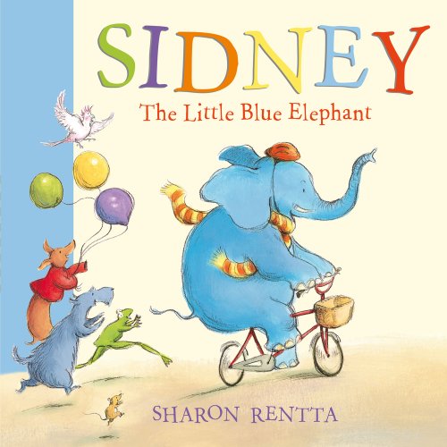 Stock image for Sidney the Little Blue Elephant for sale by WorldofBooks
