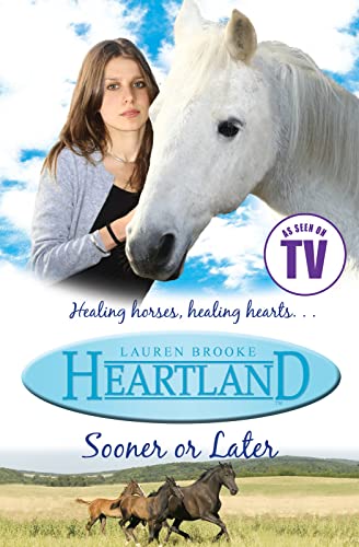 9781407116990: Sooner or Later: 012 (Heartland)