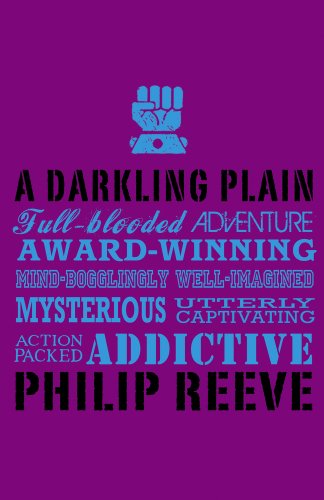 A Darkling Plain (Mortal Engines) - Reeve, Philip