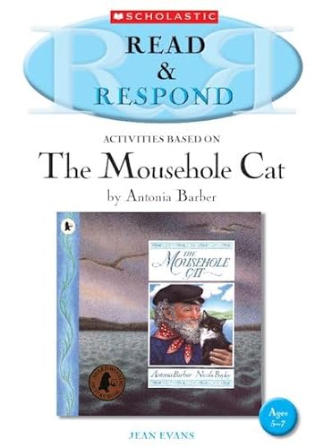 The Mousehole Cat (Read & Respond) (9781407118949) by Jean Evans