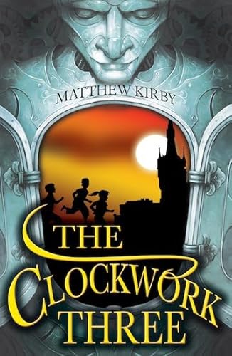 Beispielbild fr The Clockwork Three zum Verkauf von WorldofBooks
